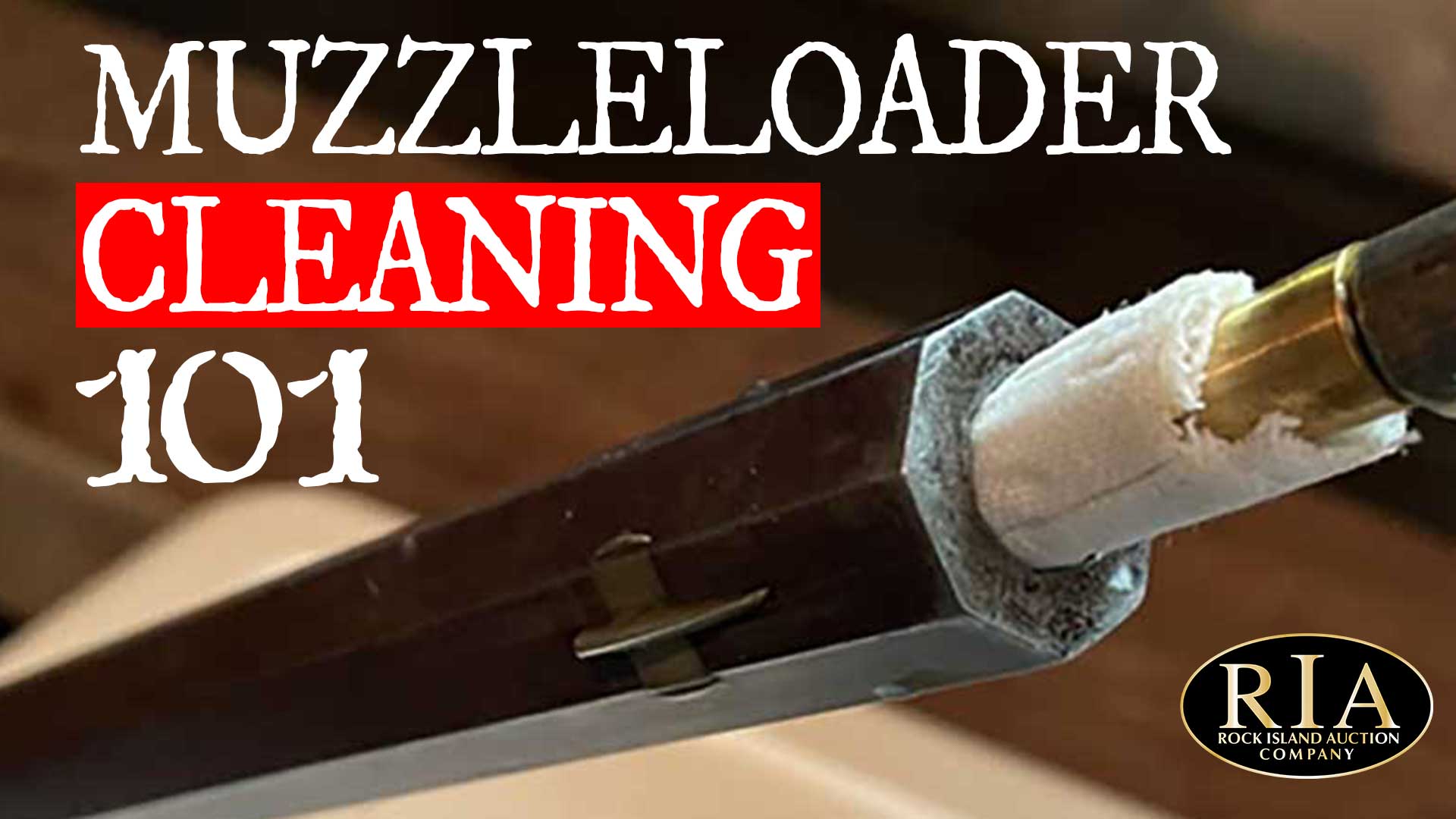 Muzzleloader Cleaning 101