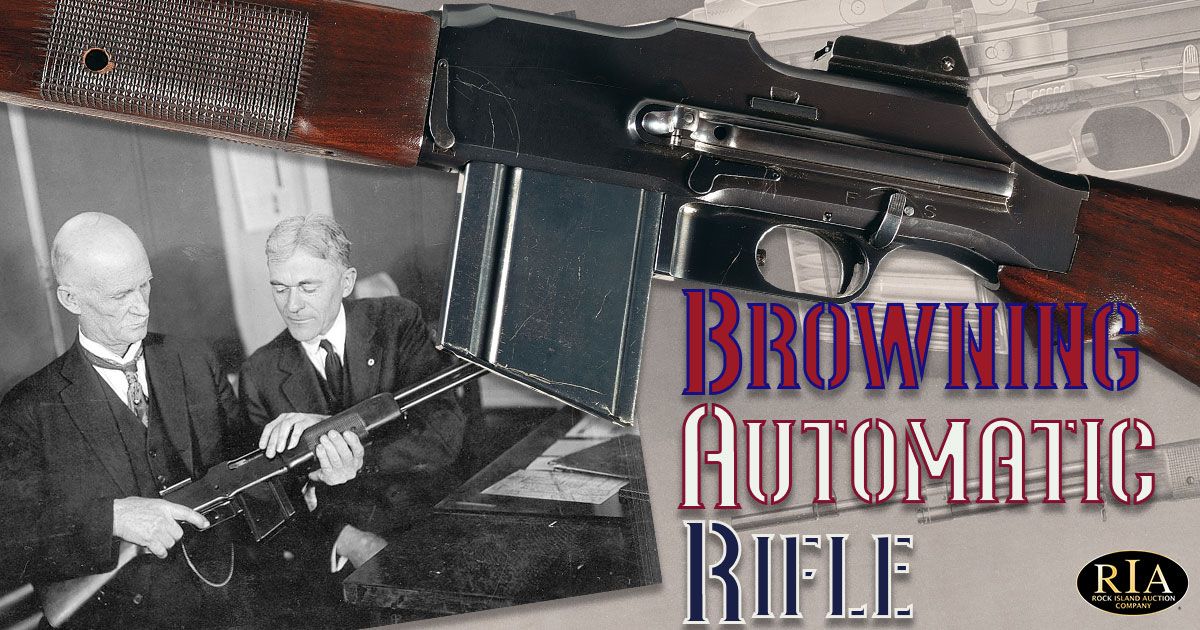 Browning Automatic Rifle: Full Auto Perfection