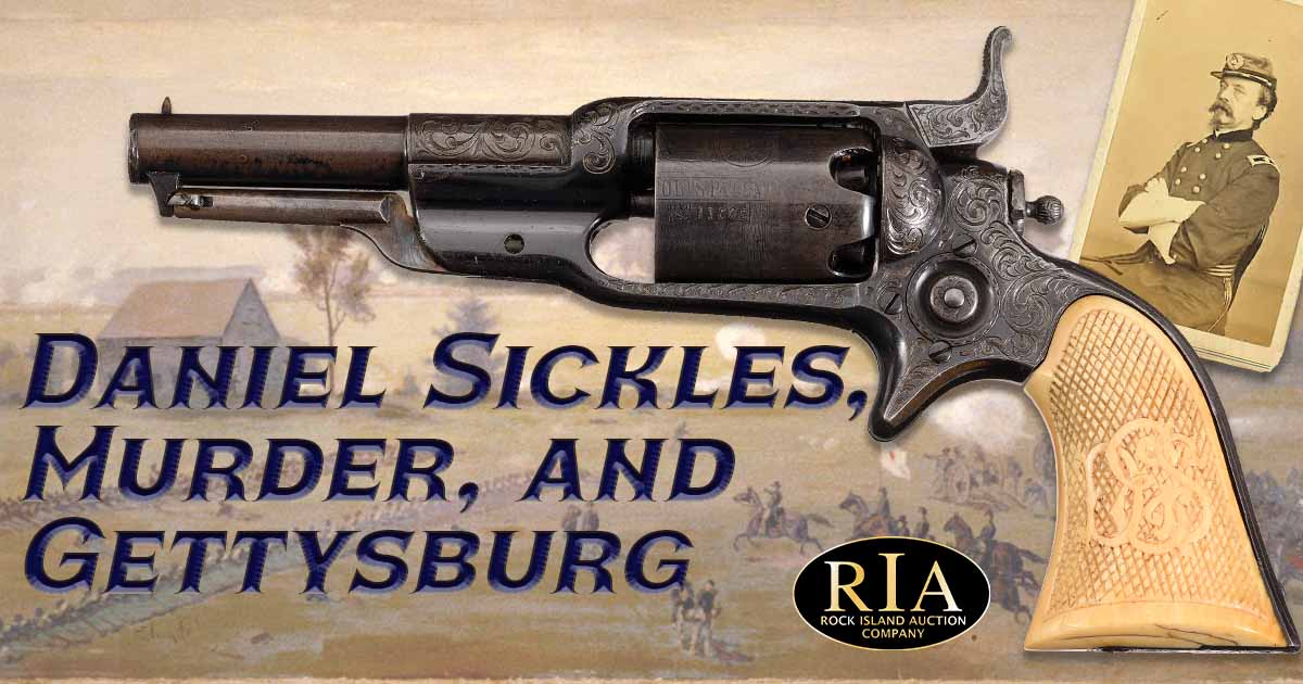 Daniel Sickles, Murder, and Gettysburg