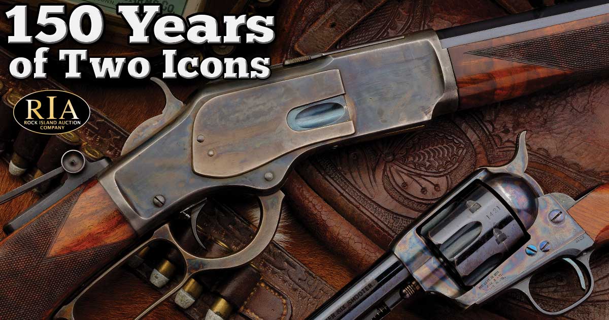 Guns that Won the West: 150 Years of the Colt Single Action Army and the Winchester Model 1873