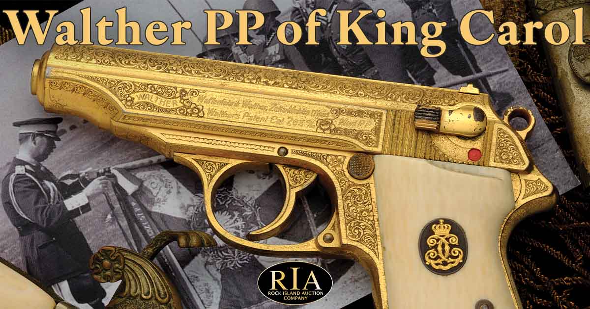 King Carol: The Playboy Prince's Gold-Plated Walther PP