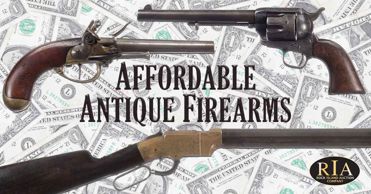 Starting a Collection: Affordable Antique Firearms