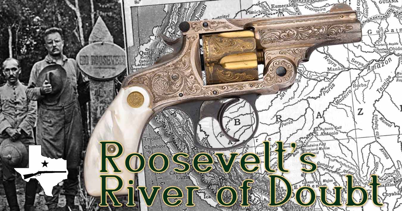 Theodore Roosevelt's Amazon Adventure and Gun Gift