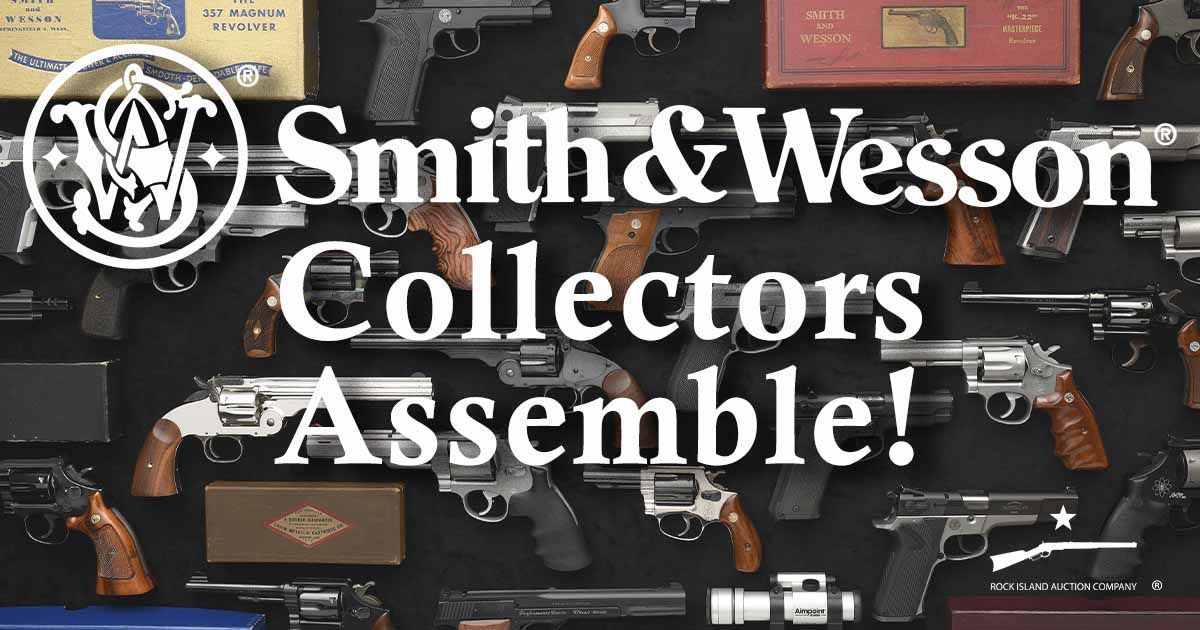 Collector Spotlight Auction Shines on Smith & Wesson