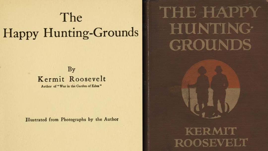 The-Happy-Hunting-Ground-by-Kermit-Roosevelt