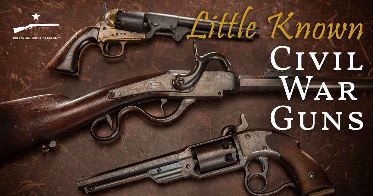 Starr to Savage: Little Known Civil War Guns