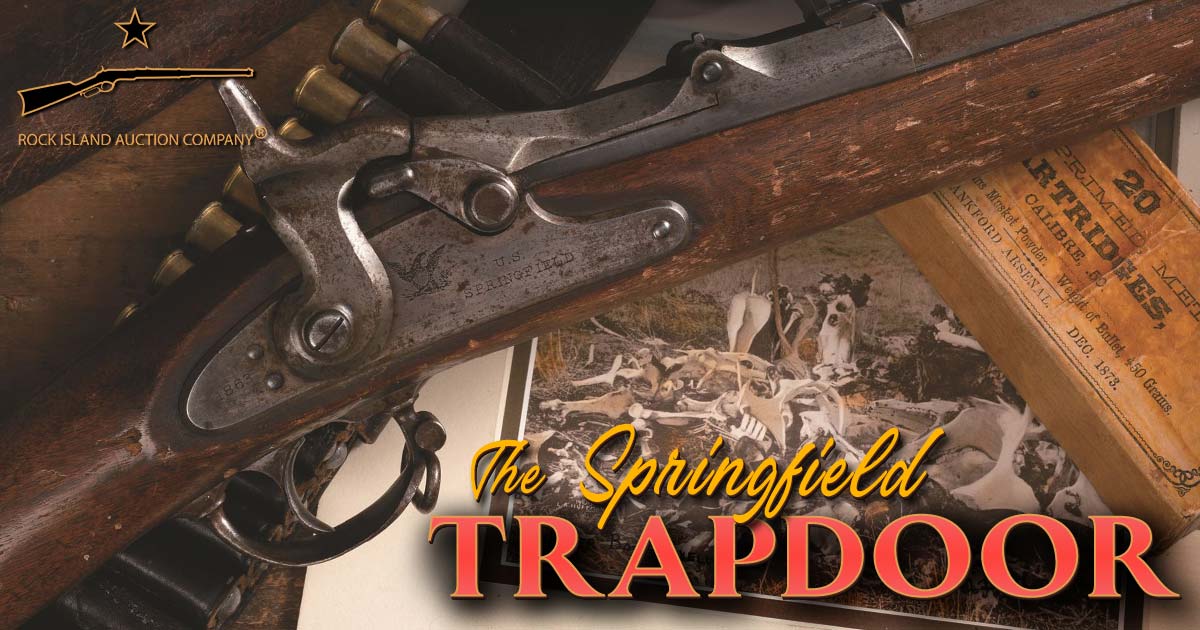 The Unsung Trapdoor Rifle