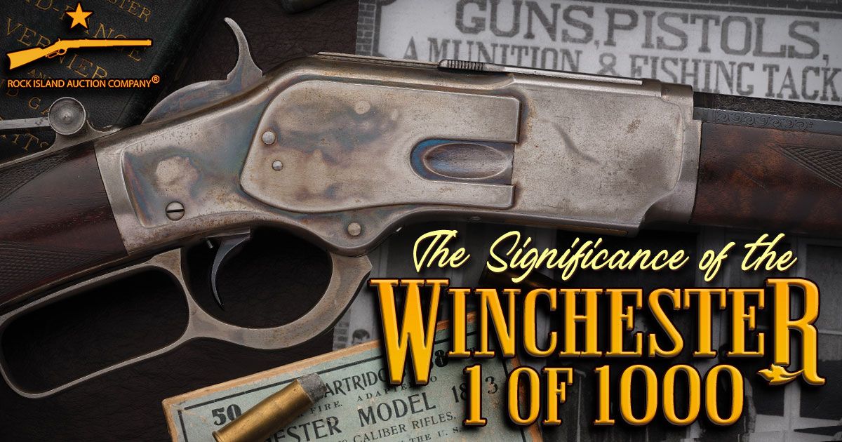 The Winchester 1 of 1,000