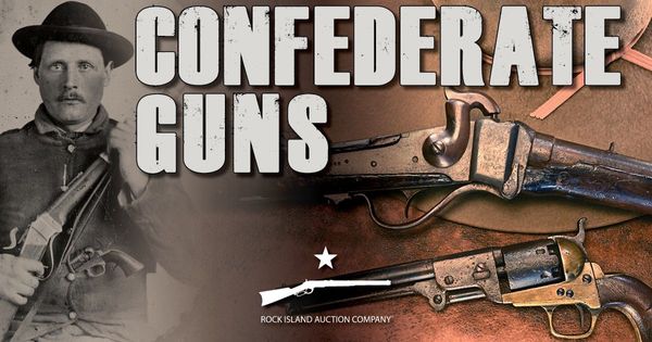 Confederate Guns: Arming the Rebellion