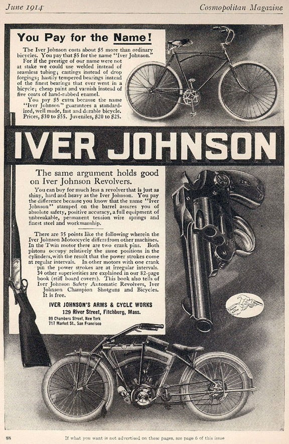 A 1914 ad for Iver Johnson "Pay for the name"