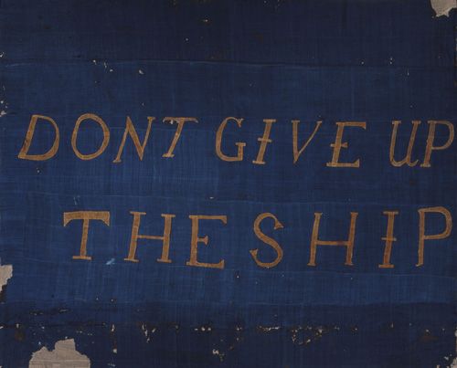 Don't Give Up The Ship Flag